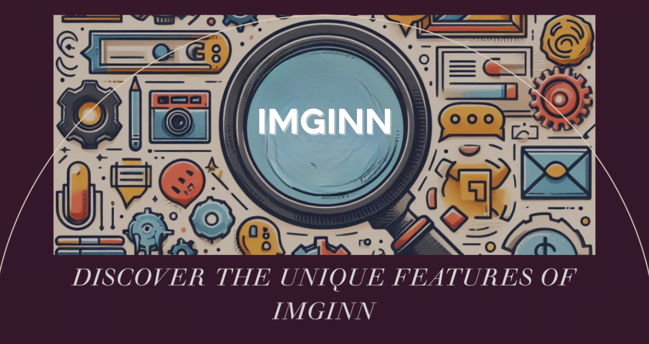 Imginn: A Comprehensive Guide to Instagram Media Downloads 2 Unique Features of Imginn